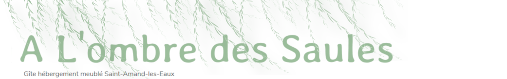 À L'ombre des Saules